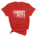 Cowboy Petty Unisex Tee-T-Shirt-The Original God Ain't Petty But I Am