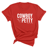 Cowboy Petty Unisex Tee-T-Shirt-The Original God Ain't Petty But I Am