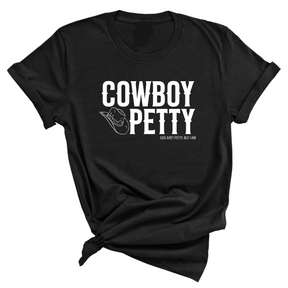 Cowboy Petty Unisex Tee-T-Shirt-The Original God Ain't Petty But I Am