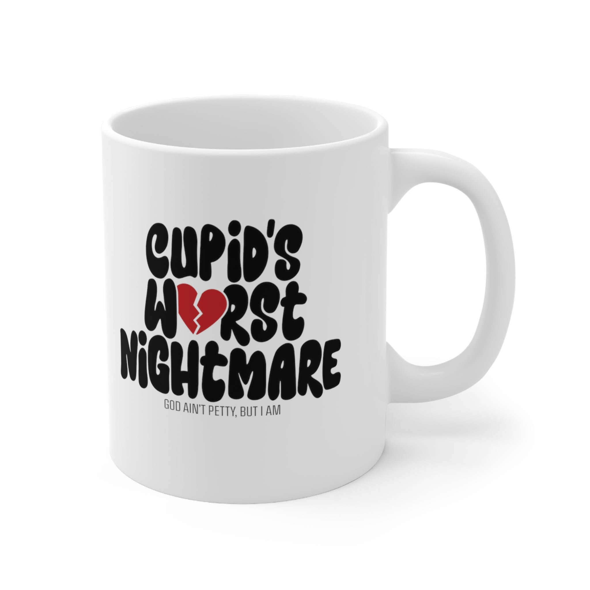 Cupid's Worst Nightmare Mug 11oz (White & Black)-Mug-The Original God Ain't Petty But I Am