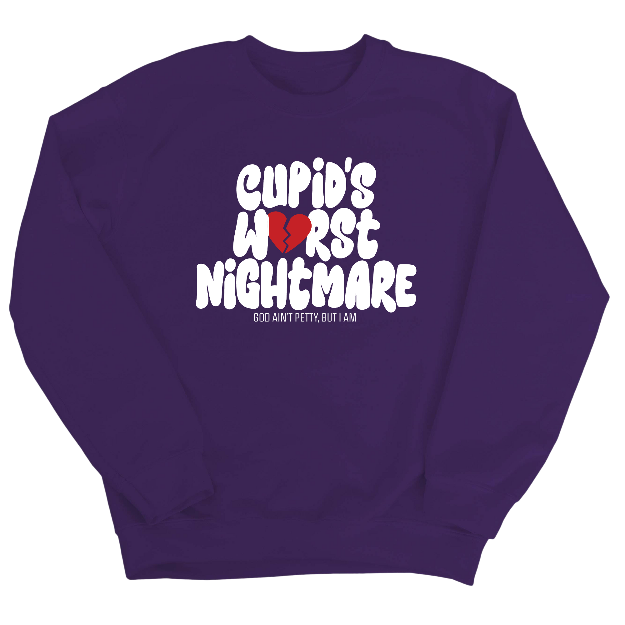 Cupid's Worst Nightmare Unisex Sweatshirt-Sweatshirt-The Original God Ain't Petty But I Am