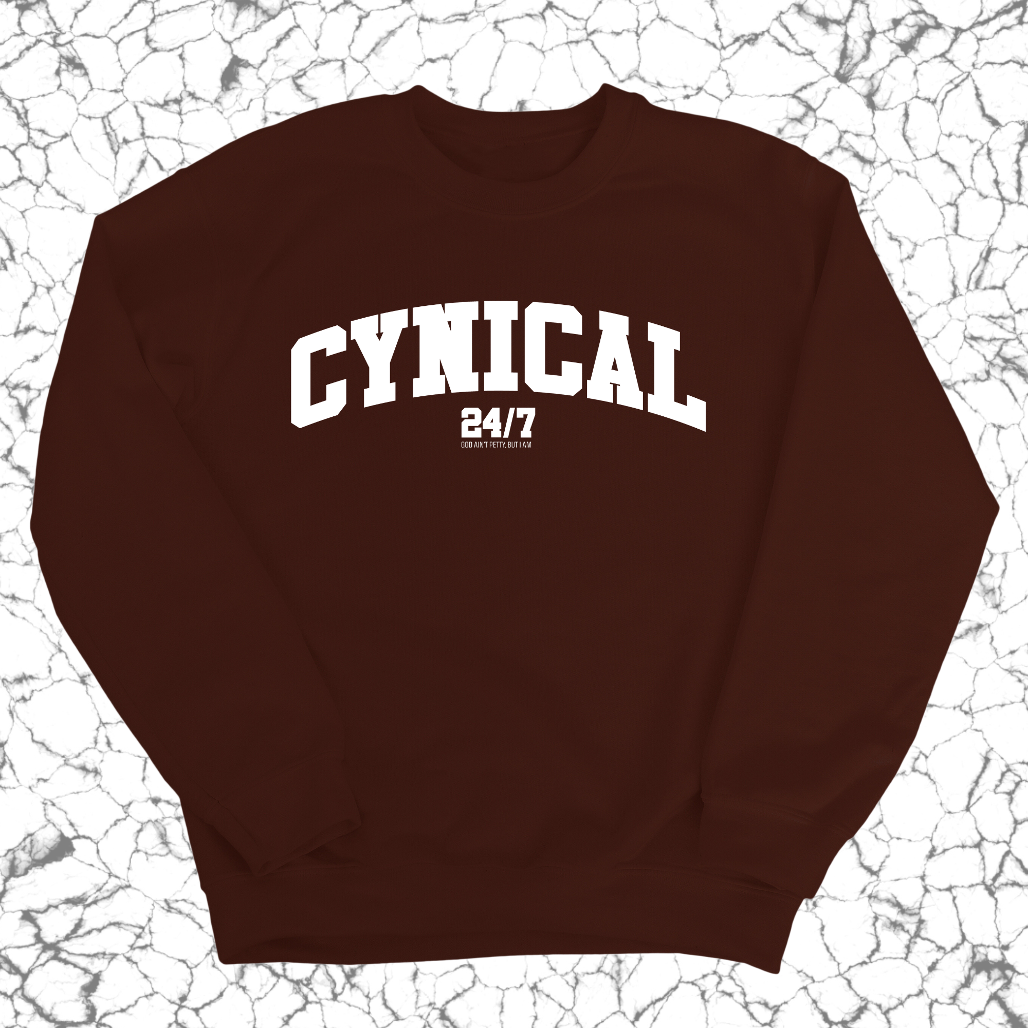 Cynical 24/7 Unisex Sweatshirt-Sweatshirt-The Original God Ain't Petty But I Am