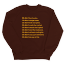 DEI Didn’t Do Any of This Unisex Sweatshirt-Sweatshirt-The Original God Ain't Petty But I Am