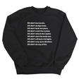 DEI Didn’t Do Any of This Unisex Sweatshirt-Sweatshirt-The Original God Ain't Petty But I Am