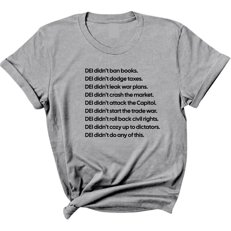 DEI Didn’t Do Any of This Unisex Tee-T-Shirt-The Original God Ain't Petty But I Am
