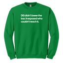 DEI Didn't Lower the Bar Unisex Sweatshirt-Sweatshirt-The Original God Ain't Petty But I Am