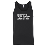 DEI didn't eff up the reflecting pool. A RACIST DID Unisex Tank Top-T-Shirt-The Original God Ain't Petty But I Am