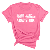 DEI didn't eff up the reflecting pool. A RACIST DID Unisex Tee-T-Shirt-The Original God Ain't Petty But I Am