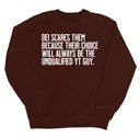 DEI scares them because their choice will always be the unqualified YT guy Unisex Sweatshirt-Sweatshirt-The Original God Ain't Petty But I Am