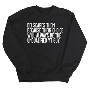 DEI scares them because their choice will always be the unqualified YT guy Unisex Sweatshirt-Sweatshirt-The Original God Ain't Petty But I Am