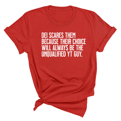 DEI scares them because their choice will always be the unqualified YT guy Unisex Tee-T-Shirt-The Original God Ain't Petty But I Am