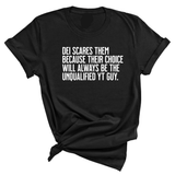 DEI scares them because their choice will always be the unqualified YT guy Unisex Tee-T-Shirt-The Original God Ain't Petty But I Am