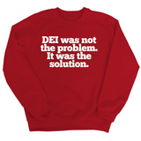 DEI was not the problem. It was the solution Unisex Sweatshirt-Sweatshirt-The Original God Ain't Petty But I Am