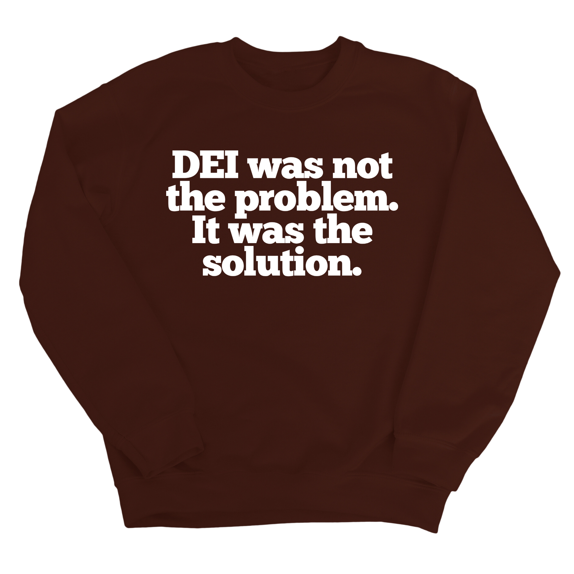 DEI was not the problem. It was the solution Unisex Sweatshirt-Sweatshirt-The Original God Ain't Petty But I Am
