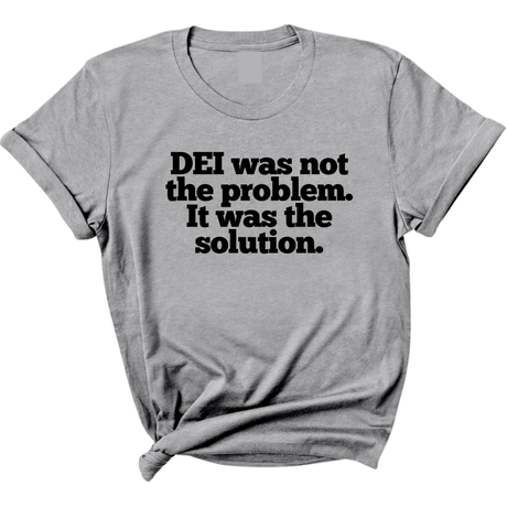 DEI was not the problem. It was the solution Unisex Tee-T-Shirt-The Original God Ain't Petty But I Am