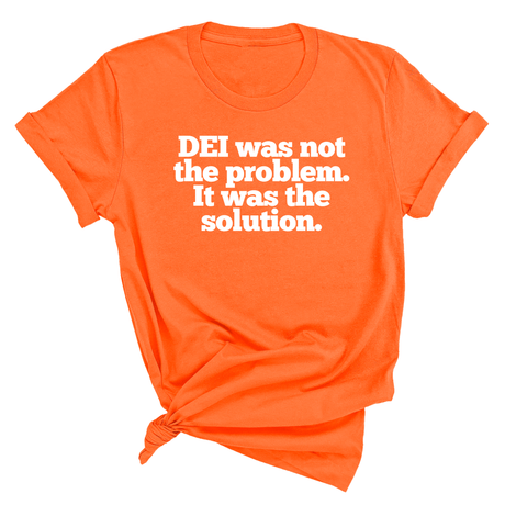 DEI was not the problem. It was the solution Unisex Tee-T-Shirt-The Original God Ain't Petty But I Am