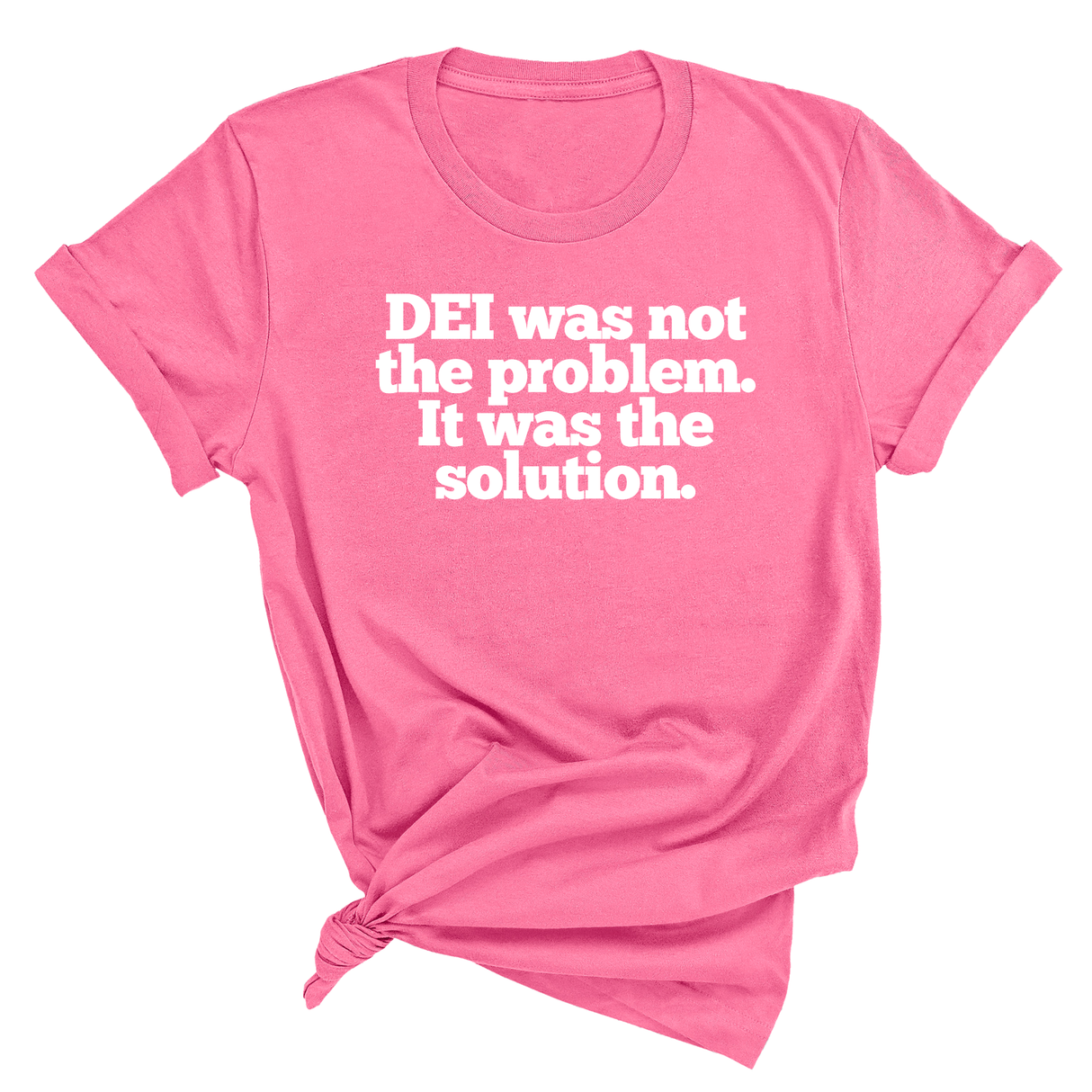 DEI was not the problem. It was the solution Unisex Tee-T-Shirt-The Original God Ain't Petty But I Am