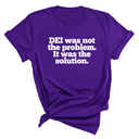 DEI was not the problem. It was the solution Unisex Tee-T-Shirt-The Original God Ain't Petty But I Am