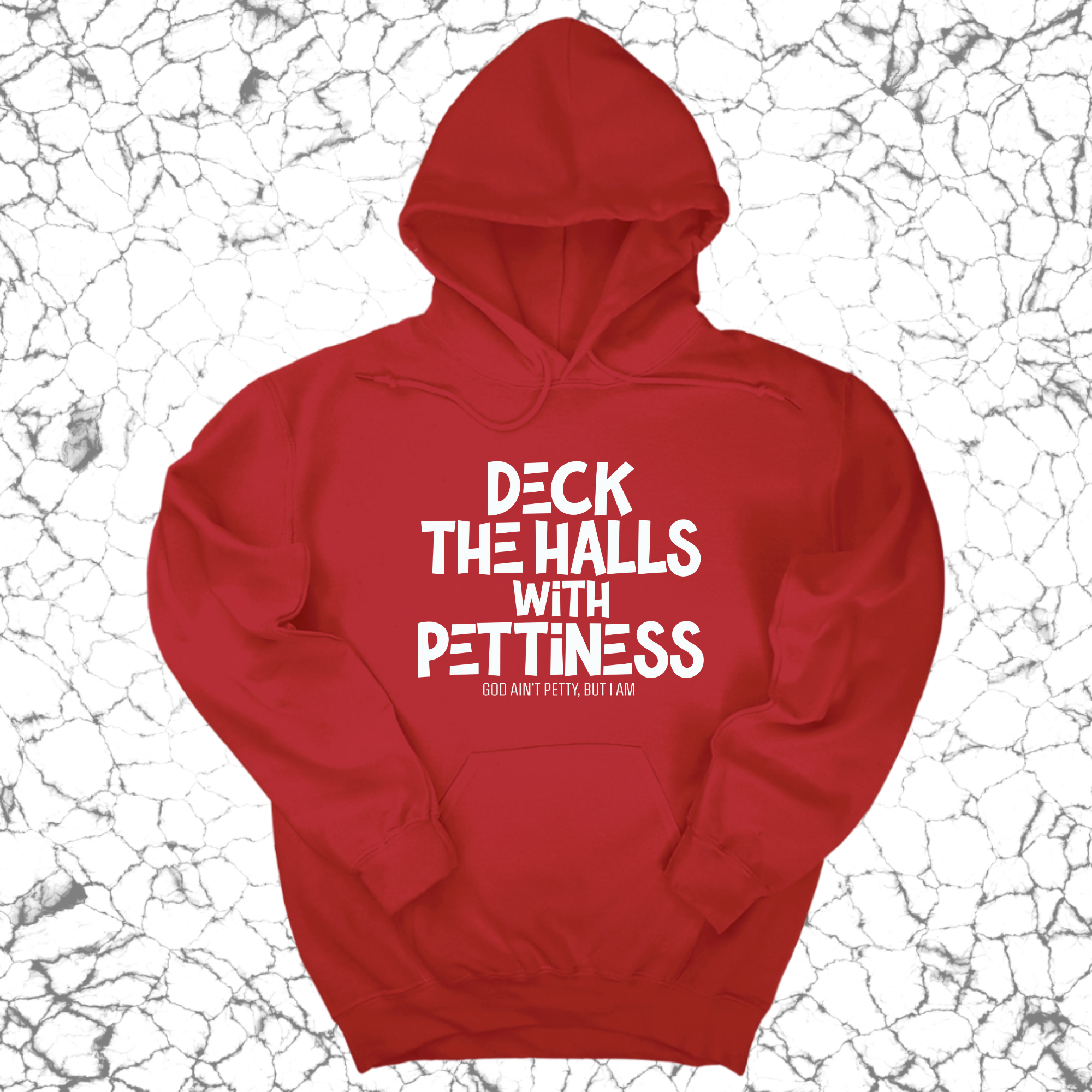 Deck the Halls with Pettiness Unisex Hoodie-Hoodie-The Original God Ain't Petty But I Am