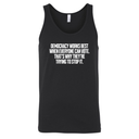 Democracy works best when Everyone can Vote. That's why they're trying to stop it Unisex Tank Top-T-Shirt-The Original God Ain't Petty But I Am