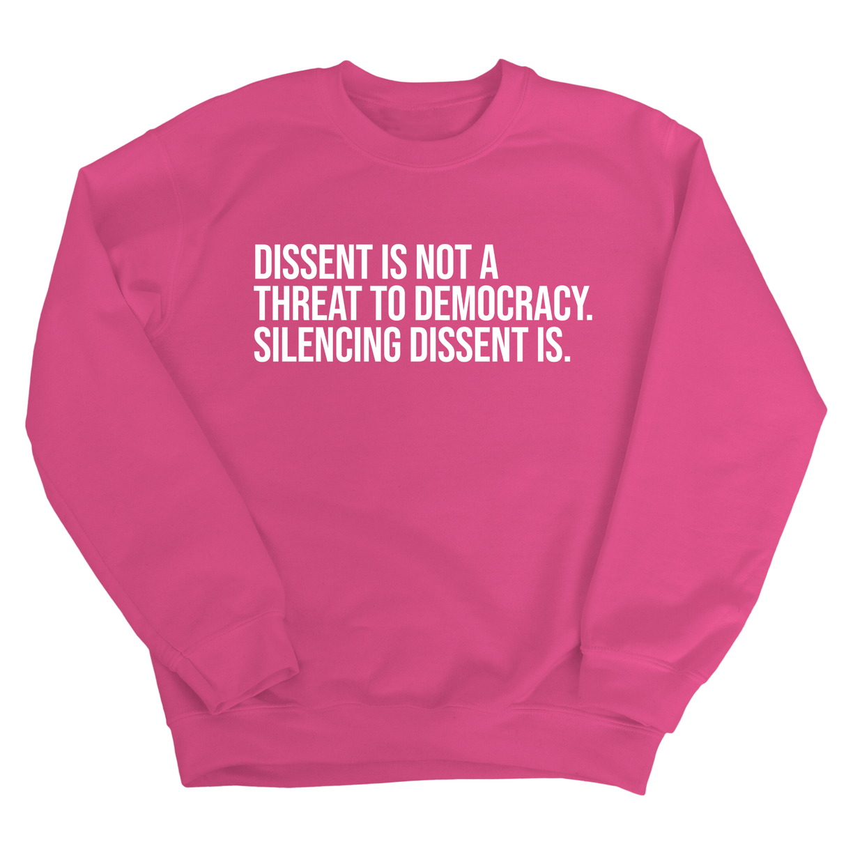 Dissent is not a threat to democracy. Silencing Dissent is Unisex Sweatshirt-Sweatshirt-The Original God Ain't Petty But I Am