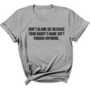 Don’t Blame DEI Because Your Daddy’s Name Isn't Enough Anymore Unisex Tee-T-Shirt-The Original God Ain't Petty But I Am