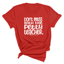 Don't Mess with the Petty Teacher Unisex Tee-T-Shirt-The Original God Ain't Petty But I Am