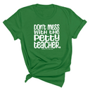 Don't Mess with the Petty Teacher Unisex Tee-T-Shirt-The Original God Ain't Petty But I Am