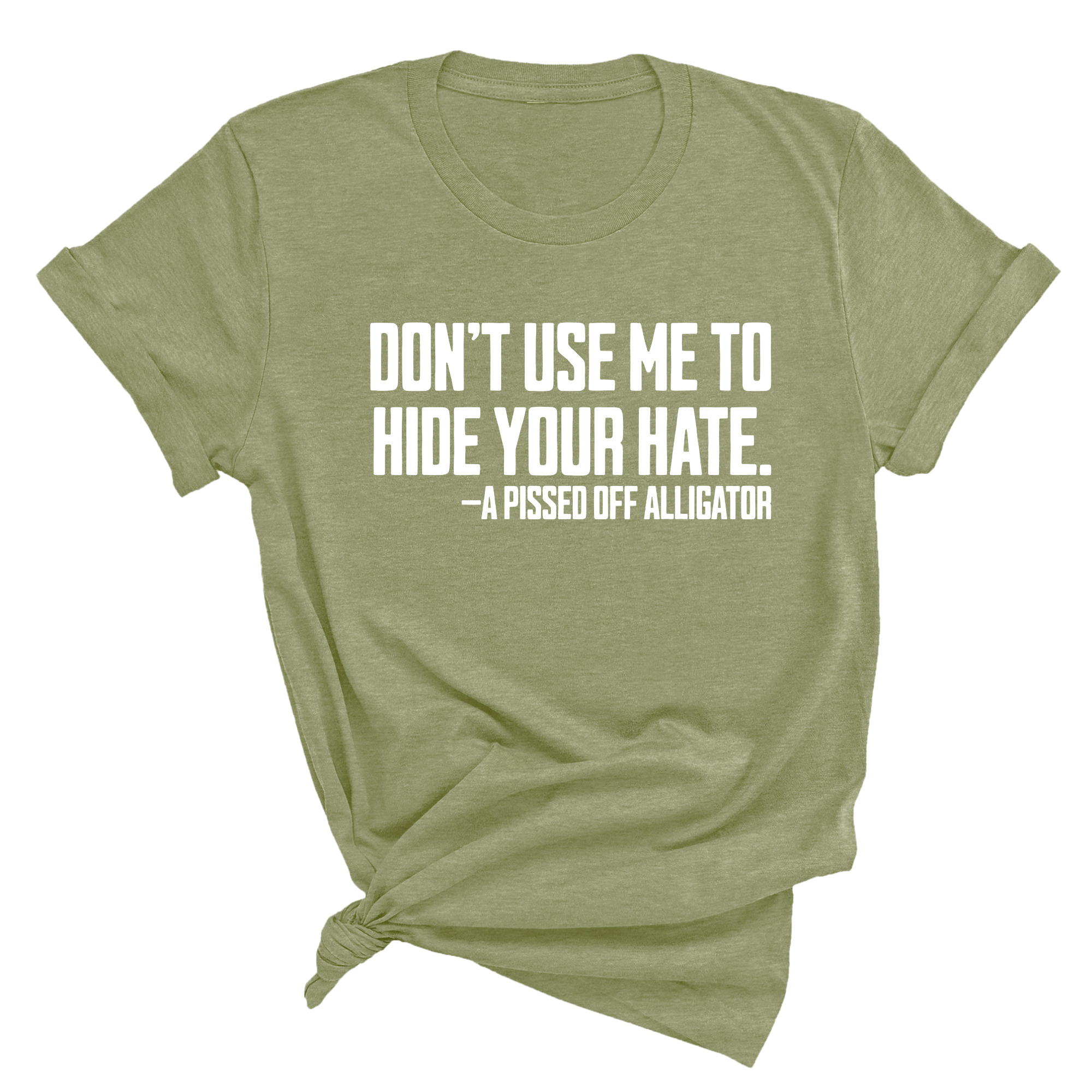 Don’t Use Me to Hide Your Hate Unisex Tee-T-Shirt-The Original God Ain't Petty But I Am