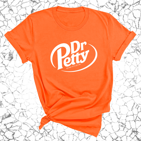 Dr. Petty Unisex Tee-T-Shirt-The Original God Ain't Petty But I Am