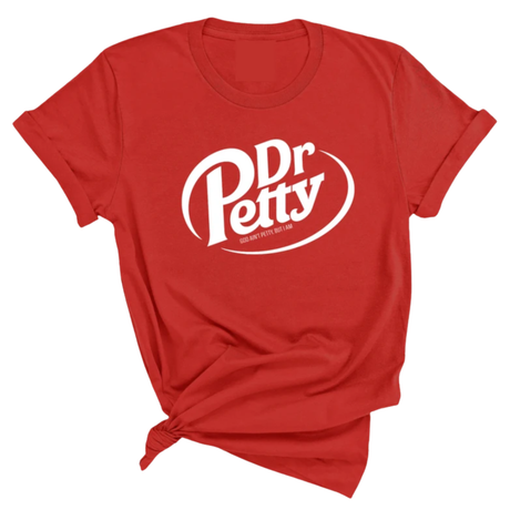 Dr. Petty Unisex Tee-T-Shirt-The Original God Ain't Petty But I Am