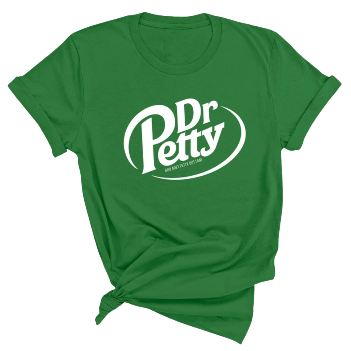 Dr. Petty Unisex Tee-T-Shirt-The Original God Ain't Petty But I Am