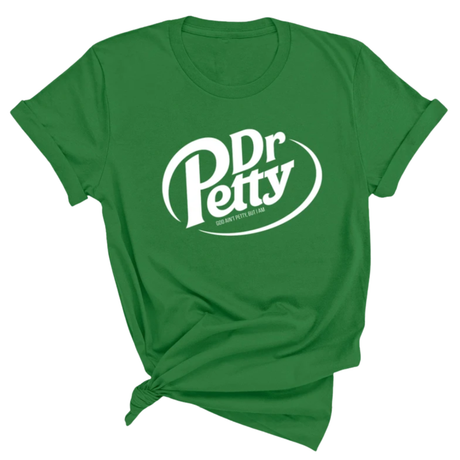 Dr. Petty Unisex Tee-T-Shirt-The Original God Ain't Petty But I Am