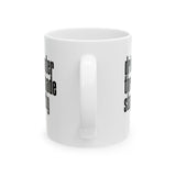 Drink Water, Throw Shade, Stay Petty Mug 11oz (White & Black)-Mug-The Original God Ain't Petty But I Am