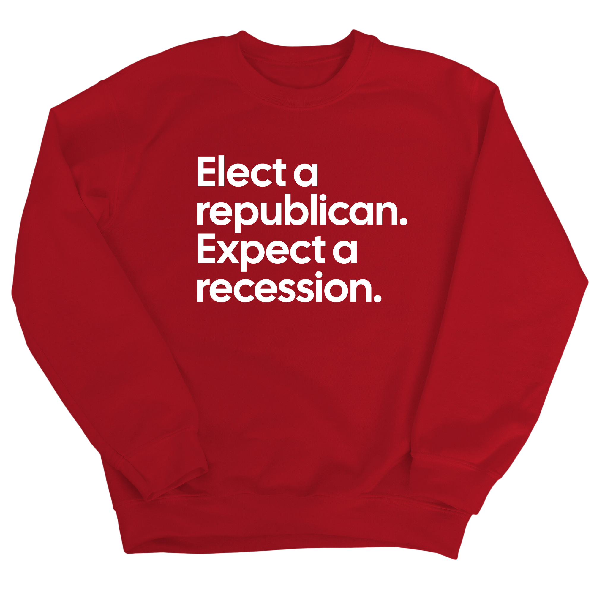 Elect a Republican. Expect a Recession Unisex Sweatshirt-Sweatshirt-The Original God Ain't Petty But I Am