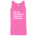 Elect a Republican. Expect a Recession Unisex Tank Top-T-Shirt-The Original God Ain't Petty But I Am
