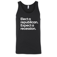 Elect a Republican. Expect a Recession Unisex Tank Top-T-Shirt-The Original God Ain't Petty But I Am