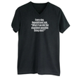 Every Day, Republicans Ask, "What If We Did the Stupidest Possible Thing Next?" *BLACK V-NECK* Unisex Tee-T-Shirt-The Original God Ain't Petty But I Am