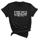 Everyday is a great day to be Petty Unisex Tee-T-Shirt-The Original God Ain't Petty But I Am