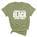 February is Still Black History Month Unisex Tee-T-Shirt-The Original God Ain't Petty But I Am