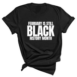 February is Still Black History Month Unisex Tee-T-Shirt-The Original God Ain't Petty But I Am
