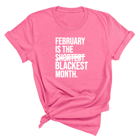 February is the Blackest Month Unisex Tee-T-Shirt-The Original God Ain't Petty But I Am