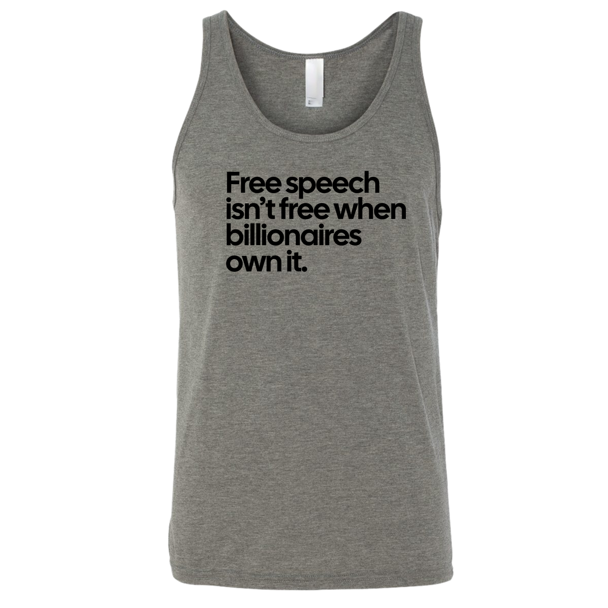 Free Speech Isn’t Free When Billionaires Own It Unisex Tank Top-T-Shirt-The Original God Ain't Petty But I Am