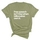 Free Speech Isn’t Free When Billionaires Own It Unisex Tee-T-Shirt-The Original God Ain't Petty But I Am