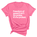 Freedom of Speech Isn’t for Praise. It’s for Protest Unisex Tee-T-Shirt-The Original God Ain't Petty But I Am