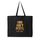 God Ain't Petty But I Am Tote bag (Fall Colors 🍁)-Tote Bag-The Original God Ain't Petty But I Am