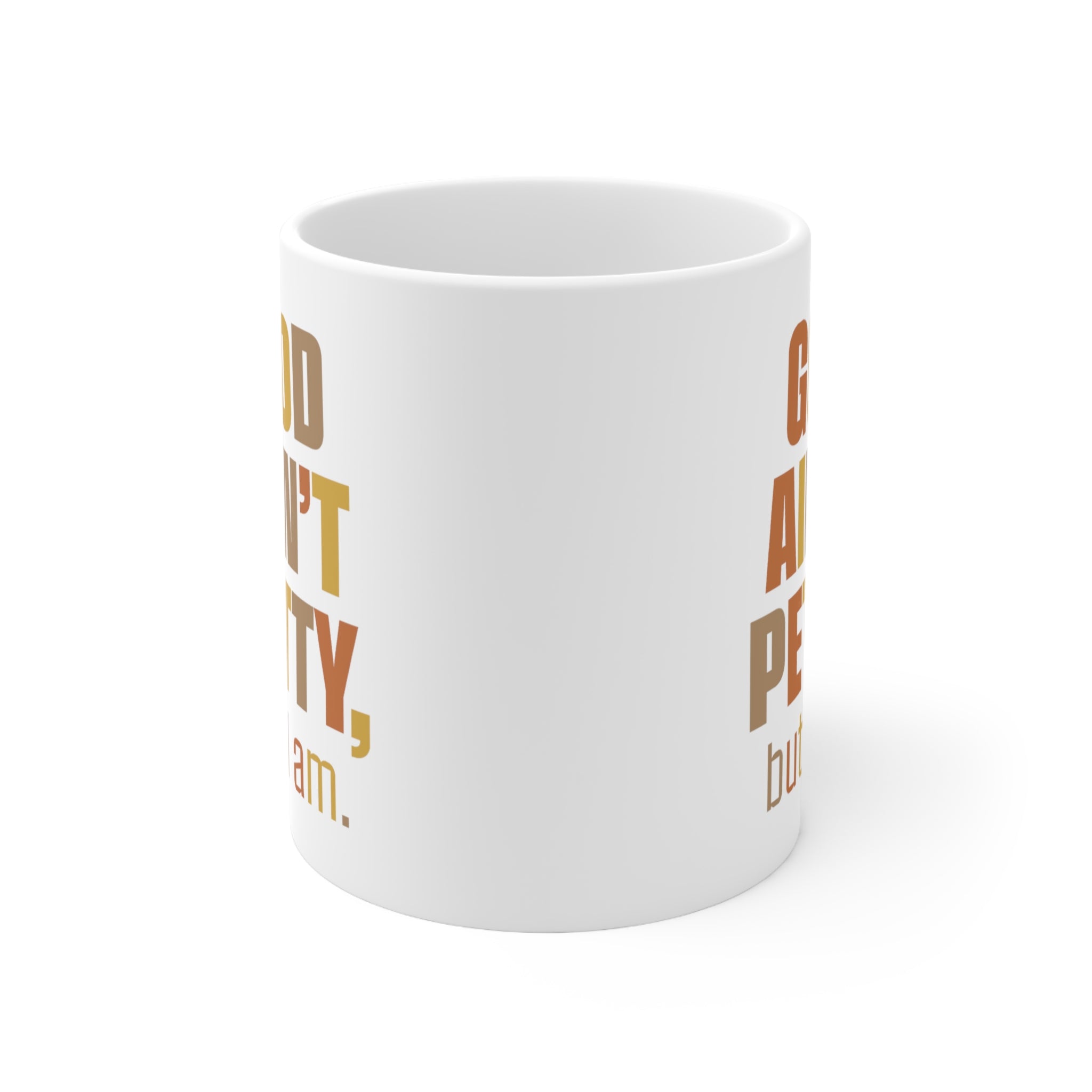 God Ain't Petty But I am Mug 11oz (Fall Colors)-Mug-The Original God Ain't Petty But I Am