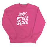 God's Pettiest Soldier Unisex Sweatshirt-Sweatshirt-The Original God Ain't Petty But I Am