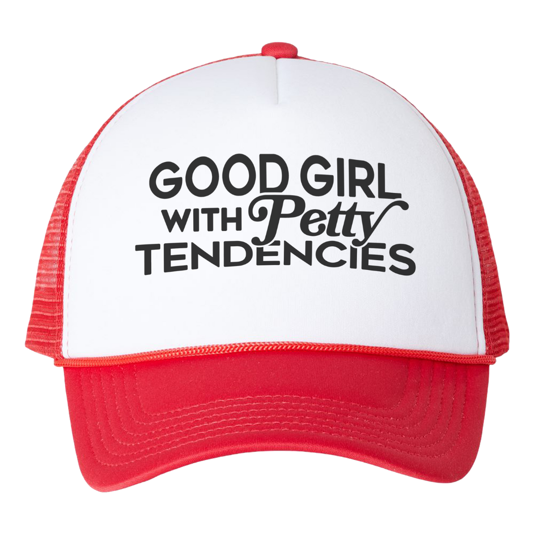 Good Girl with Petty Tendencies Trucker Hat-Hats-The Original God Ain't Petty But I Am