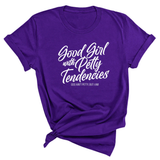 Good Girl with Petty Tendencies Unisex Tee-T-Shirt-The Original God Ain't Petty But I Am